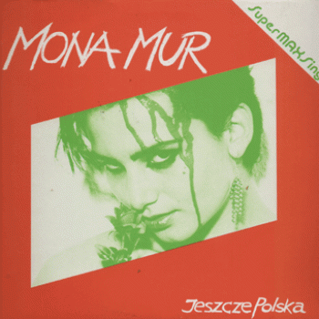 Mona Mur - Jeszce Polska